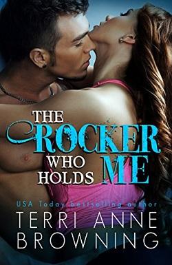 The Rocker Who Holds Me (The Rocker 1).jpg