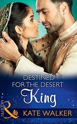 Destined for the Desert King by Kate Walker