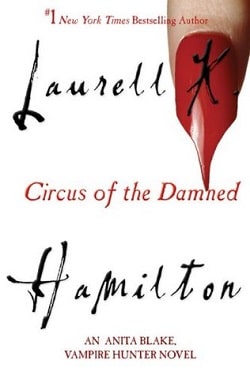 Circus of the Damned (Anita Blake, Vampire Hunter 3) by Laurell K. Hamilton