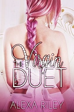 The Virgin Duet by Alexa Riley