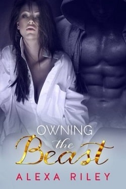 Owning the Beast by Alexa Riley