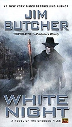 White Night (The Dresden Files 9) by Jim Butcher
