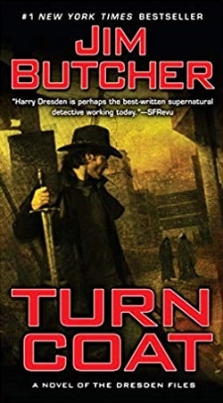 Turn Coat (The Dresden Files 11) by Jim Butcher