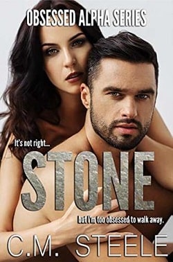 Stone (Obsessed Alpha 1) by C.M. Steele