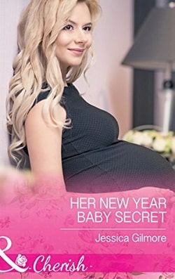 Her New Year Baby Secret by Jessica Gilmore