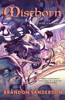 Mistborn: The Final Empire (Mistborn 1) by Brandon Sanderson