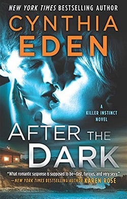 After the Dark (Killer Instinct 1) by Cynthia Eden
