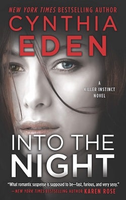 Into the Night (Killer Instinct 3) by Cynthia Eden