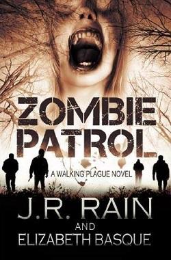 Zombie Patrol (Walking Plague Trilogy 1).jpg