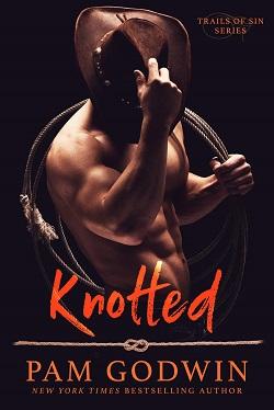 Knotted by Pam Godwin (Trails of Sin 1).jpg