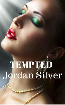 Tempted (Bad Girls) by Jordan Silver.jpg