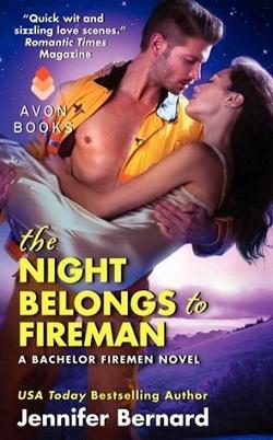 The Night Belongs To Fireman by Jennifer Bernard.jpg