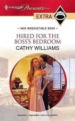 Hired for the Boss's Bedroom by Cathy Williams.jpg