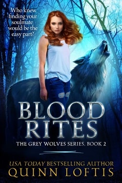 Blood Rites (The Grey Wolves 2) by Quinn Loftis.jpg