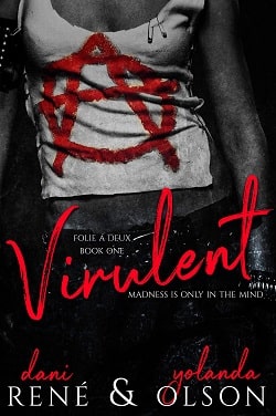 Virulent (Folie a Deux 1) by Dani Rene-min.jpg