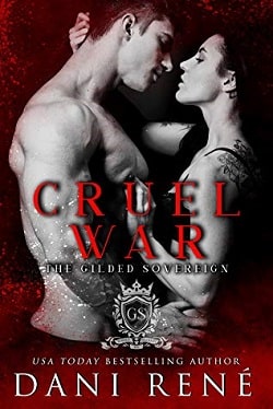 Cruel War (The Gilded Sovereign 1) by Dani Rene.jpg