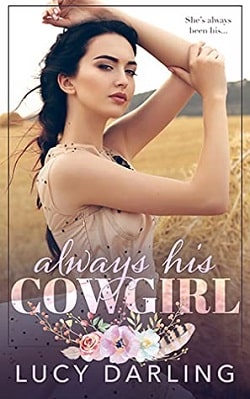 Always His Cowgirl (Always 2) by Lucy Darling