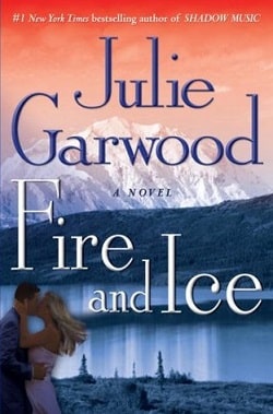 Fire and Ice (Buchanan-Renard 7) by Julie Garwood