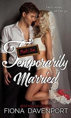 Not-So Temporarily Married by Fiona Davenport