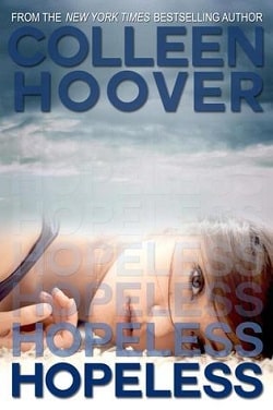 Hopeless (Hopeless 1) by Colleen Hoover