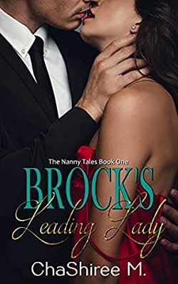 Brock's Leading Lady (The Nanny Tales 1) by ChaShiree M