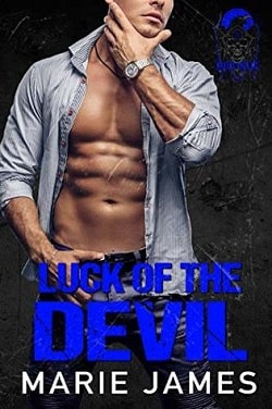 Luck of the Devil (Ravens Ruin MC 2) by Marie James