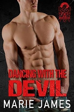 Dancing with the Devil (Ravens Ruin MC 3) by Marie James