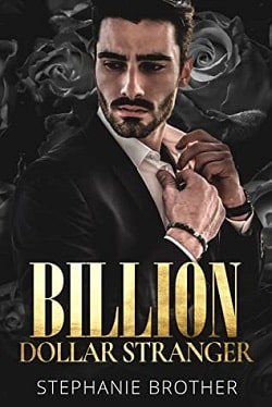 Billion Dollar Stranger by Stephanie Brother