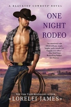 One Night Rodeo (Blacktop Cowboys 4) by Lorelei James