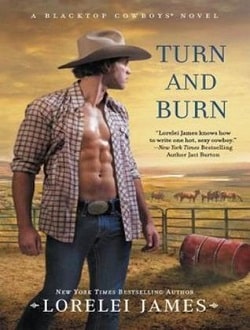 Turn and Burn (Blacktop Cowboys 5) by Lorelei James