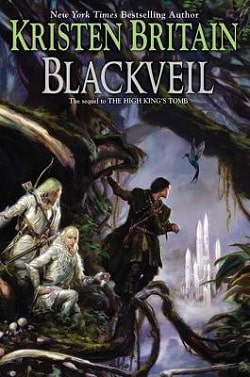 Blackveil (Green Rider 4) by Kristen Britain
