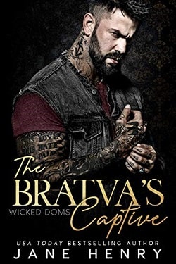 The Bratva's Captive (Wicked Doms 3) by Jane Henry