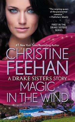 Magic in the Wind (Drake Sisters 1) by Christine Feehan