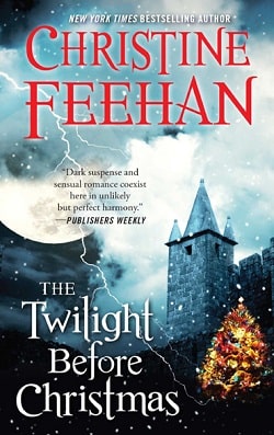 The Twilight Before Christmas (Drake Sisters 2) by Christine Feehan