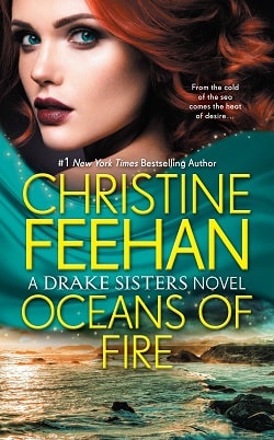 Oceans of Fire (Drake Sisters 3) by Christine Feehan