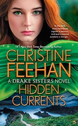 Hidden Currents (Drake Sisters 7) by Christine Feehan