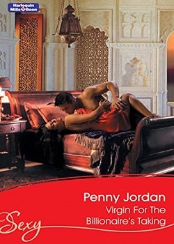 Virgin for the Billionaire's Taking by Penny Jordan
