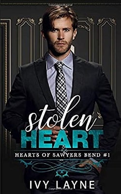 Stolen Heart (The Hearts of Sawyers Bend 1) by Ivy Layne