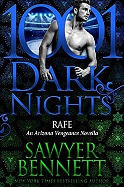 Rafe (Arizona Vengeance 6.5) by Sawyer Bennett