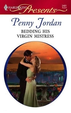 Bedding His Virgin Mistress by Penny Jordan