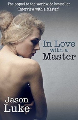 In Love With a Master (Interview With a Master 2) by Jason Luke