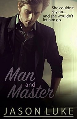 Man and Master by Jason Luke
