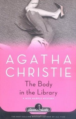 The Body in the Library (Miss Marple 3) by Agatha Christie