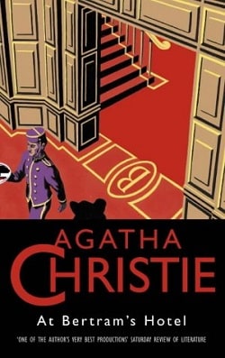 At Bertram's Hotel (Miss Marple 11) by Agatha Christie