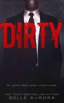 Dirty (RAW Family 2) by Belle Aurora