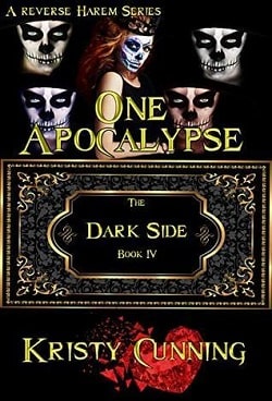 One Apocalypse (The Dark Side 4) by Kristy Cunning