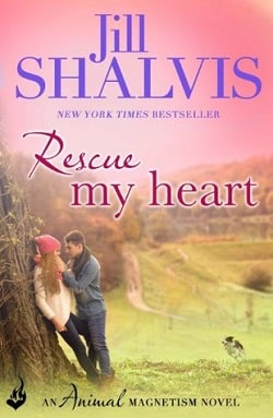 Rescue My Heart (Animal Magnetism 3) by Jill Shalvis