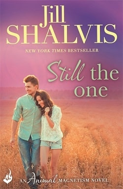 Still the One (Animal Magnetism 6) by Jill Shalvis