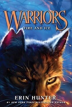 Fire and Ice (Warriors 3) by Erin Hunter