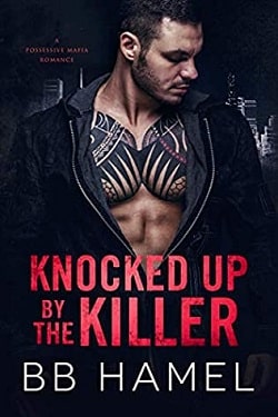 Knocked Up by the Killer by B.B. Hamel